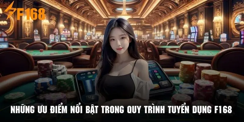 Lợi ích khi làm việc trong hệ thống F168