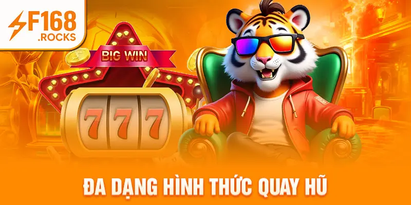 Đa dạng hình thức quay hũ
