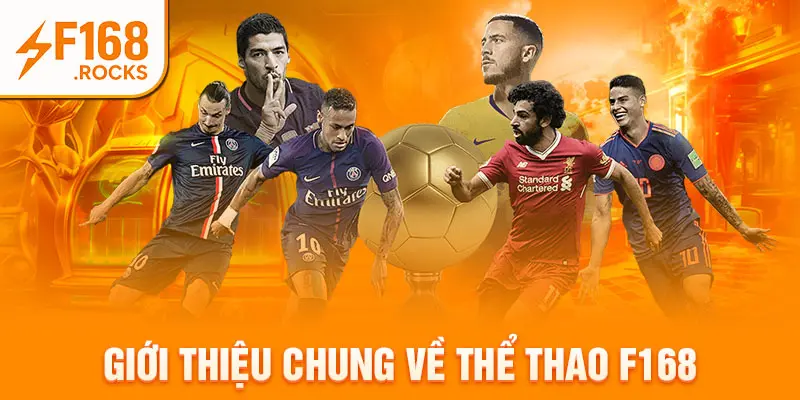 Giới thiệu chung về thể thao F168